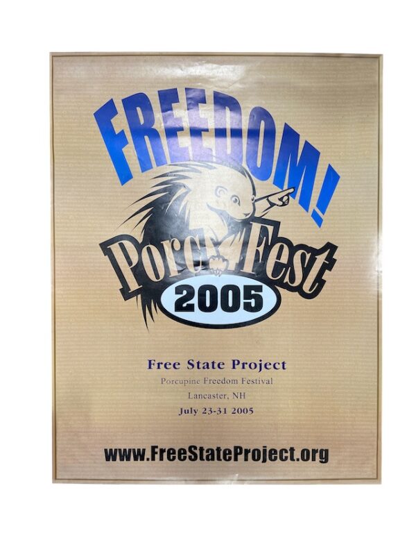 PorcFest II (2005) FREEDOM! Poster